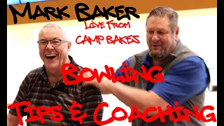 Tips for your Bowling Approach, Release, Sliding, and more. Mark Baker live from Camp Bakes