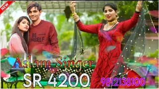 SR 4200 / असलम सिंगर न्यू सॉन्ग / 4K Official Video Song / Aslam Singer Dedwal / New Song Aslam 2024