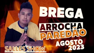 SALLES SHOW ((brega arrocha paredão))agosto 2023