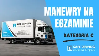 #5 JAK WYGLĄDAJĄ MANEWRY NA PLACU  KAT.C ?