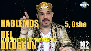 Signos del Diloggun, 5. Oshe (Interpretación de forma general)