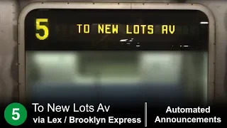 ᴴᴰ R142 5 Express Train to New Lots Avenue Announcements - From Eastchester [2019]