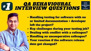 Software Testing Behavioral Interview Questions and Answers - Part 1