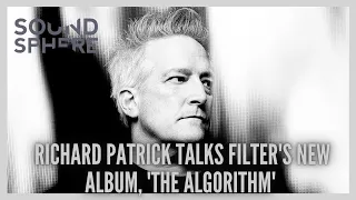 Richard Patrick talks the evolution of FILTER’s sound, his relationship with Trent Reznor in 2023