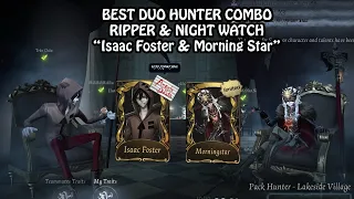 Best 2vs8 Combo "Isaac Foster + Morning Star" - Identity V