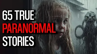 65 True Paranormal & Terrifying Stories in Rain - 04 Hours 15 Mins