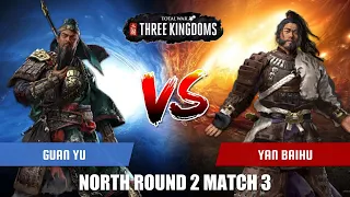 Guan Yu vs Yan Baihu | Total War Three Kingdoms Duelist Tournament North Round 2 Match 3