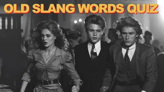 Can You Pass This Old School Slang Test? | Share with Your Kids & Grandkids!