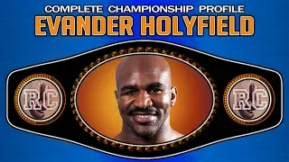 Evander Holyfield - Complete Championship Profile