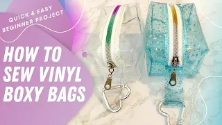 How To Sew Clear Vinyl Boxy Bags | Sew Easy Project