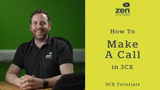 How to Make a Call with 3CX | 3CX Web Application