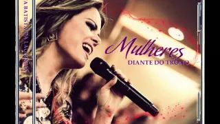 Mulheres Virtuosas - Diante do Trono - CD Mulheres Diante do Trono