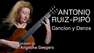 A. Ruiz-Pipó - Cancion y Danza No. 1 played by Angelika Seegers on a Matthias Dammann (1991)