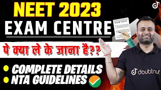 NEET 2023 Exam Centre पे क्या ले के जाना है ? Complete Details and NTA Guidelines ⚠️ Parth Sir