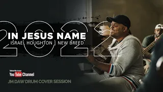 In Jesus Name - 2022 - Israel Houghton | New Breed