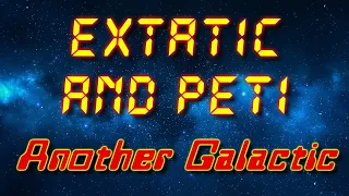eXtatic and PeTi - Another Galactic (Electro freestyle music/Breakdance music)