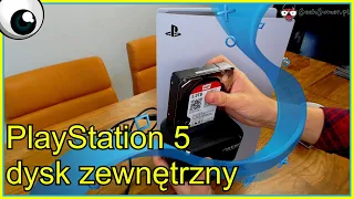 PlayStation 5 - dodatkowy dysk zewnętrzny