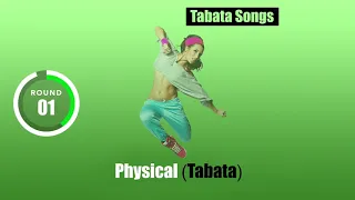 TABATA SONGS - "Physical (Tabata)" + Tabata Timer