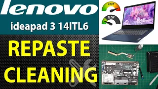 How to Repaste and Clean Lenovo Ideapad 3 14Itl6 Laptop - Step-by-Step Guide🧹✅