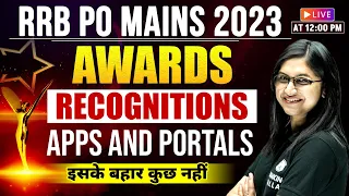 RRB PO MAINS 2023 | AWARDS AND RECOGNITIONS | APPS AND PORTALS | BY SUSHMITA MAM