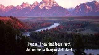 I Know that My Redeemer Liveth