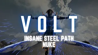 Volt Prime | NUKE ALL OF THE STEEL PATH | Steel Path | Build