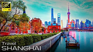 Best of Shanghai in 8K Ultra HD • China • Realistic Quality | Travel Film (TV)