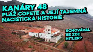 Nacistická základna na Fuerteventuře! Schovával se tady Hitler? Novinky - Kanáry 48