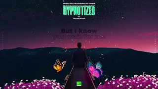 Crystal Rock, Felix Schorn & Flip Capella - Hypnotized [ft Stephanie Schulte] (Official Lyric Video)