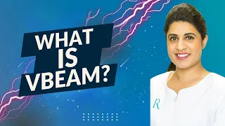 Discover the Power of VBEAM Laser for Flawless Skin!