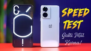 Nothing Phone 1 vs OnePlus NORD 2T Speed Test || Best One...?