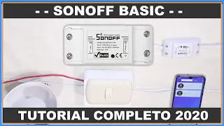 🔴 TUTORIAL COMPLETO: INSTALACIÓN Y CONFIGURACIÓN SONOFF BASIC 2020 - EWELINK