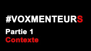 Part1 Débunkage des voxmenteurs (Starrysky, Ermite Moderne, Michael J, 123Lunatic, Mad Dog...)