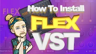 Flex vst FREE download (how to install)