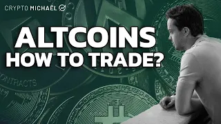 The Ultimate Strategy To Trade Altcoins in A Bull Cycle! | CryptoMichNL