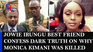 Jowie Irungu Best Friend Confesses Dark Truth On Why Monica Kimani Was Killed//Itumbi Protect Maribe