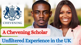 Chevening Scholarship Experience: Q & A from Interview to Living in the UK