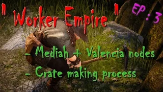 Black Desert - Worker Empire (EP: 3) : Mediah & Valencia nodes