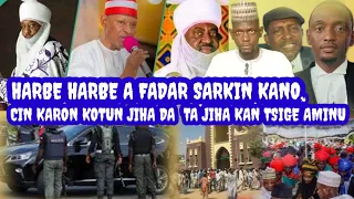 Harbe harbe a fadar sarkin kano inji legit, cin karo tsakanin kotun jiha da ta tarayya kan sarki