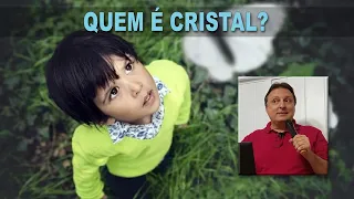 Quem são essas Crianças Cristal? O que fazem aqui na Terra?