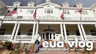 Hotel assombrado nos EUA | Conhecendo o Stanley Hotel, que inspirou "O iluminado" | EUA Vlog