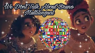 We Don't Talk About Bruno [Encanto] - Multilanguage (ItzGeorgeHutabarat)