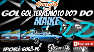 PANCADÃO AUTOMOTIVO 2024 - AS MAIS TOCADAS GOL DO MAIKE IPORÃ-PR