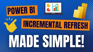 Power BI Incremental refresh made simple.