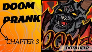 Dota 2 WTF - Moments Chap. 3 [Doom Pranks]