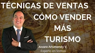 Técnicas de Ventas cómo vender más turismo