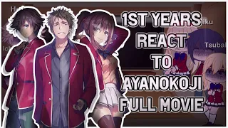 1st Years React to Ayanokoji Kiyotaka | Full Movie | COTE | GCRV