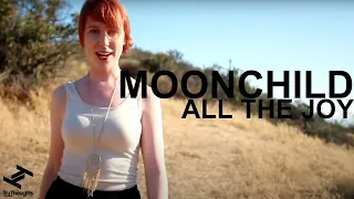 Moonchild - 'All The Joy' (Official Video)