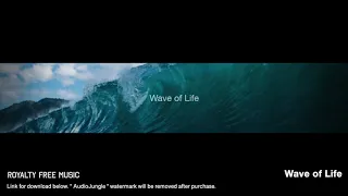 Wave of life - Instrumental / Background Music