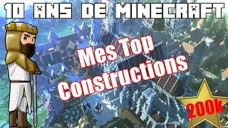 10 Ans de Minecraft - Mes Top Constructions !